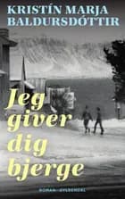 Jeg giver dig bjerge