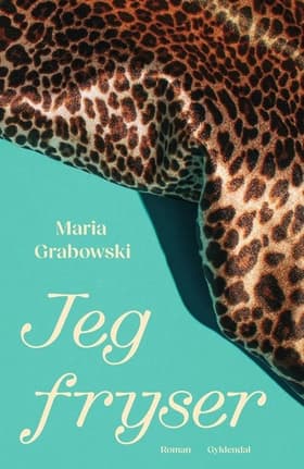 Jeg fryser af Maria Grabowski