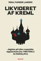 Likvideret af Kreml