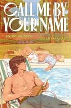 Call Me by Your Name - grafisk roman