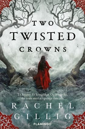Two Twisted Crowns af Rachel Gillig