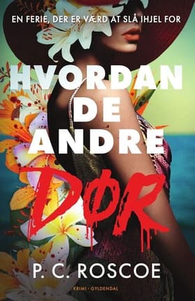 Hvordan de andre dør af P.C. Roscoe