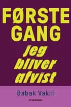 Første gang jeg bliver afvist