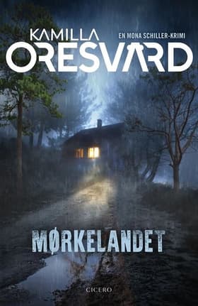 Mørkelandet af Kamilla Oresvärd
