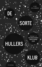 De sorte hullers klub