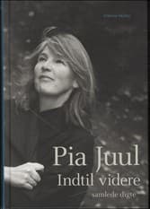 Indtil videre af Pia Juul