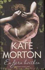En fjern hvisken af Kate Morton