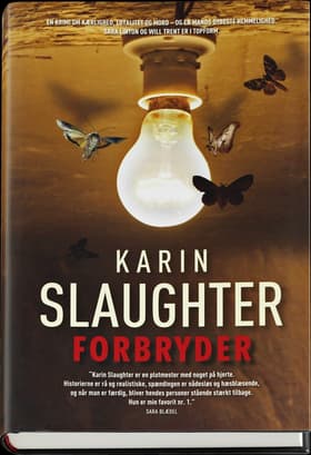 Forbryder af Karin Slaughter
