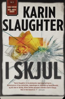 I skjul af Karin Slaughter