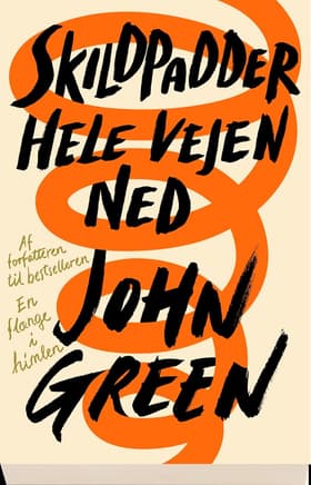 Skildpadder hele vejen ned af John Green