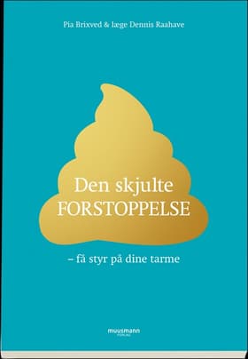 Den skjulte forstoppelse af Pia Brixved