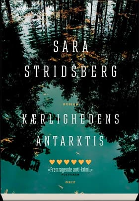 Kærlighedens Antarktis af Charlotte Jørgensen