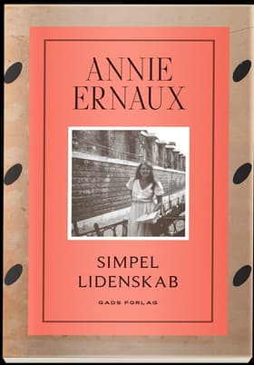 Simpel lidenskab af Annie Ernaux