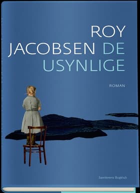De usynlige af Roy Jacobsen