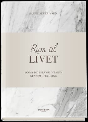 Rum til livet af Sanne Severinsen