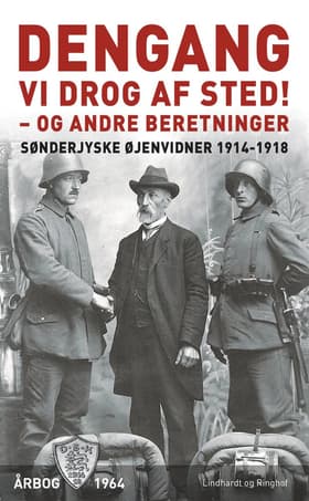 Dengang vi drog af sted! - og andre beretninger af Flere forfattere
