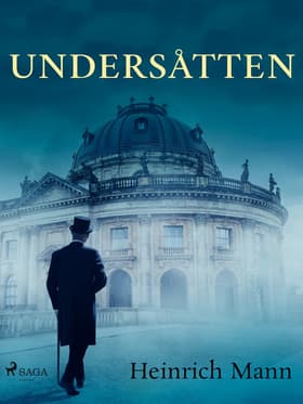 Undersåtten af Heinrich Mann