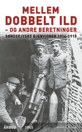 Mellem dobbelt ild - og andre beretninger af Diverse forfattere