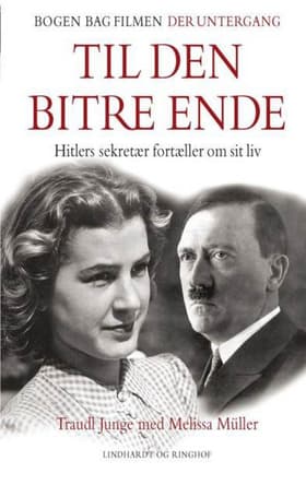 Til den bitre ende af Traudl Junge