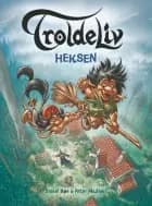 Troldeliv 8 – Heksen