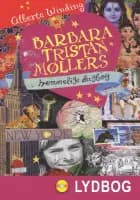 Barbara Tristian Møllers hemmelige dagbog