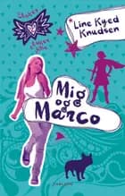 Elsker, elsker ikke 2: Mig og Marco