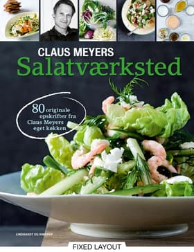 Claus Meyers salatværksted af Claus Meyer