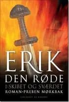 Erik den Røde 1 - Skibet og Sværdet