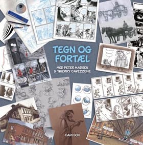 Tegn og fortæl med Peter Madsen & Thierry Capezzone af Peter Madsen