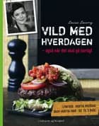 Vild med hverdagen - også når det skal gå hurtigt