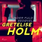 Under fuld bedøvelse