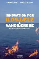 Innovation for ildsjæle og vandbærere