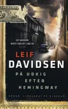 På udkig efter Hemingway, hb.