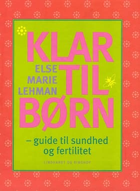Klar til børn af Else Marie Lehman