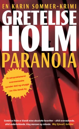 Paranoia af Gretelise Holm