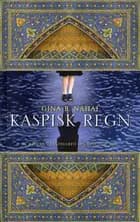 Kaspisk regn