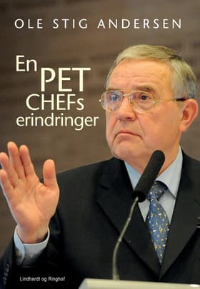 En PET-chefs erindringer af Ole Stig Andersen