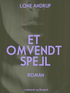 Et omvendt spejl af Lone Andrup