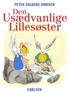 Den usædvanlige lillesøster