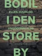 Bodil i den store by