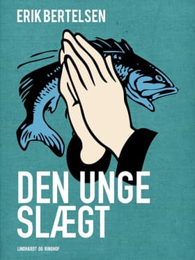 Den unge slægt af Erik Bertelsen