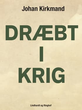 Dræbt i krig af Johan Kirkmand