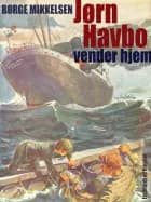 Jørn Havbo vender hjem