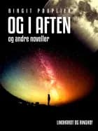 Og i aften