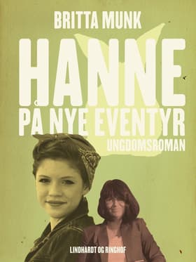 Hanne på nye eventyr af Britta Munk