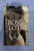 Rose og Lotus