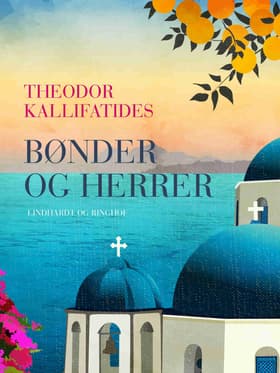 Bønder og herrer af Theodor Kallifatides