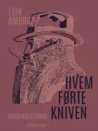 Hvem førte kniven