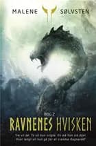 Ravnenes hvisken 2