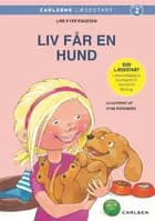 Carlsens Læsestart - Liv får en hund